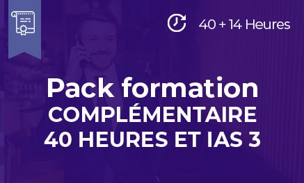 Packe formation complémentaire 40 heures + Ias niveau 3