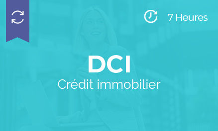 Formation DCI continue crédit immobilier